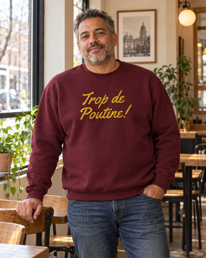 Trop de Poutine — la signature originale